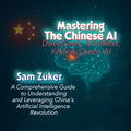 Mastering the Chinese AI