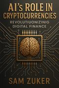 AI's Role in Cryptocurrencies book cover